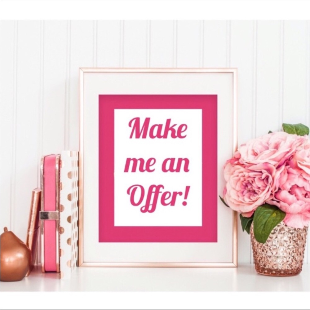 All Offers Welcome